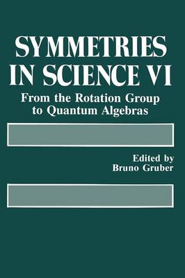 Symmetries in Science VI: From the Rotation Group to Quantum Algebras
