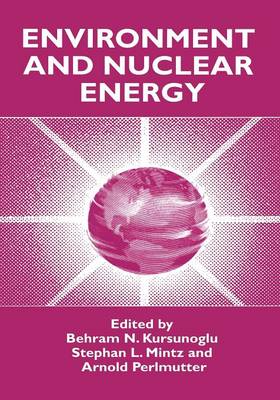 Environment and Nuclear Energy Softcover reprint of the original 1st ed. 1998