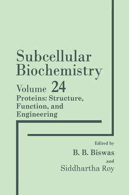 Proteins: Structure, Function, and Engineering Softcover reprint of the original 1st ed. 1995