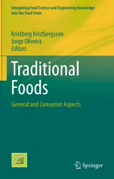 Traditional Foods: General and Consumer Aspects