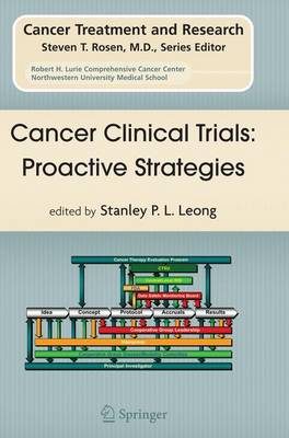 Cancer Clinical Trials: Proactive Strategies Softcover reprint of the original 1st ed. 2007