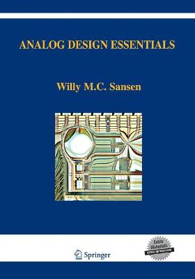 Analog Design Essentials Softcover reprint of the original 1st ed. 2006
