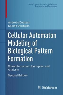 Cellular Automaton Modeling of Biological Pattern Formation: Characterization, Examples, and Analysis