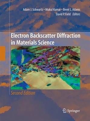 Electron Backscatter Diffraction in Materials Science 2nd ed. 2009