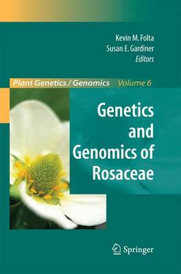 Genetics and Genomics of Rosaceae 2009 ed.