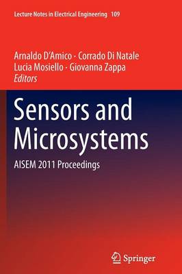 Sensors and Microsystems: AISEM 2011 Proceedings 2012 ed.