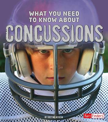 Focus on Health What You Need to Know About Concussions