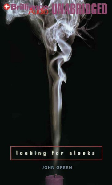 Looking for Alaska Unabridged