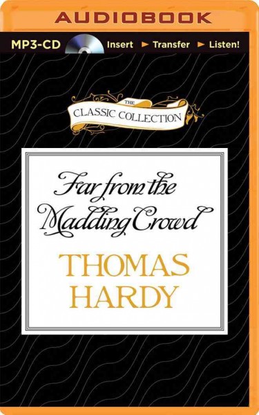 Far from the Madding Crowd Unabridged