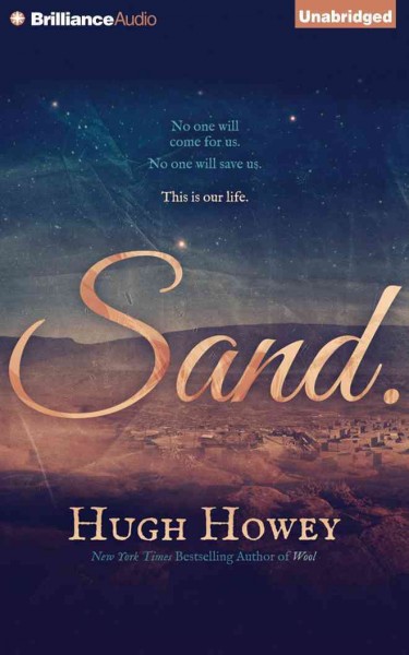 Sand: Library Edition Unabridged