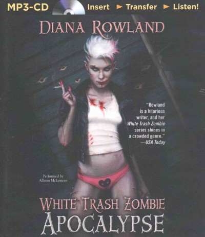 White Trash Zombie Apocalypse