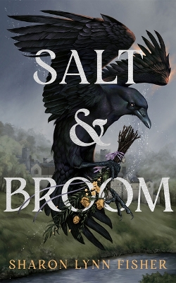 Salt & Broom Unabridged edition