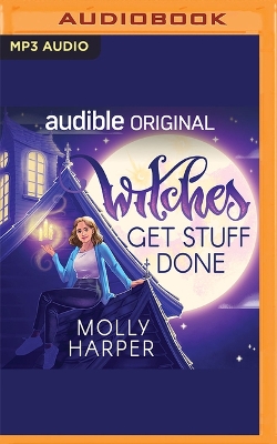 Witches Get Stuff Done Unabridged edition
