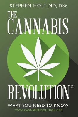 Cannabis Revolution(c): What You Need to Know