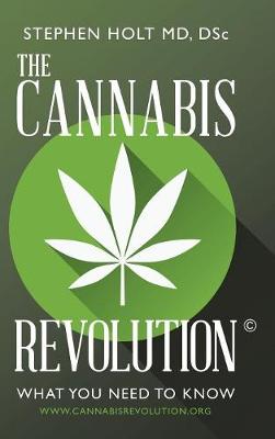 Cannabis Revolution(c): What You Need to Know