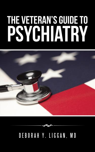 Veteran'S Guide to Psychiatry