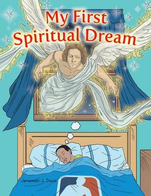 My First Spiritual Dream