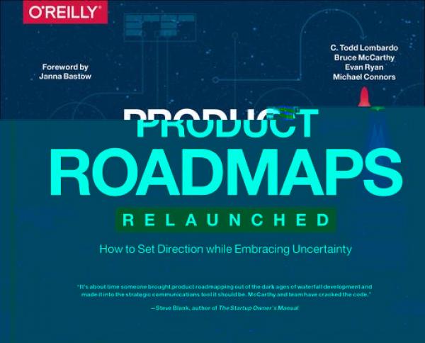 Product Roadmaps Relaunched
