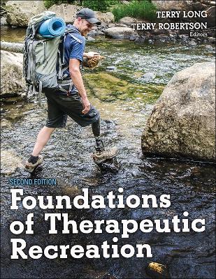 Foundations of Therapeutic Recreation Second Edition