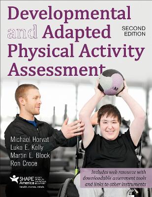 Developmental and Adapted Physical Activity Assessment 2nd Edition With Web  Resource