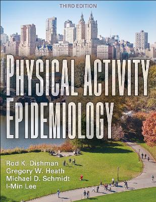 Physical Activity Epidemiology Third Edition