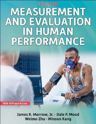 Measurement and Evaluation in Human Performance Sixth Edition