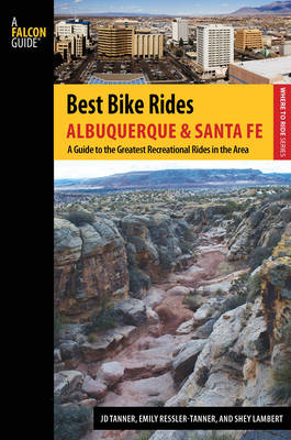 Best Bike Rides Albuquerque and Santa Fe: The Greatest Recreational Rides in the Area