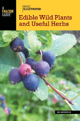 Basic Illustrated Edible Wild Plants and Useful Herbs Second Edition