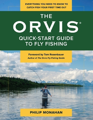 Orvis Quick-Start Guide to Fly-Fishing