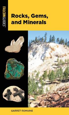 Rocks, Gems, and Minerals Third Edition