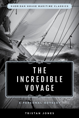 Incredible Voyage: A Personal Odyssey