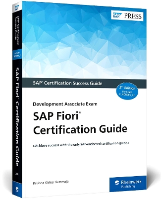 SAP Fiori Certification Guide: Development Associate Exam Second Edition