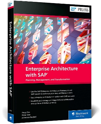 Enterprise Architecture with SAP: Planning, Management, and Transformation New edition