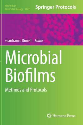Microbial Biofilms: Methods and Protocols