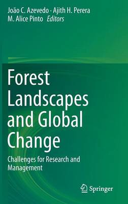 Forest Landscapes and Global Change: Challenges for Research and Management 2014 ed.