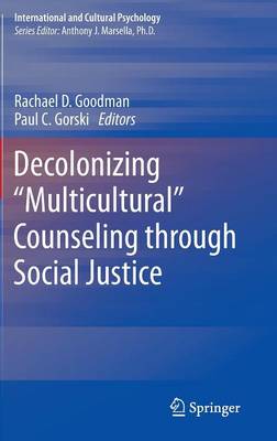 Decolonizing Multicultural Counseling through Social Justice 2015 ed.