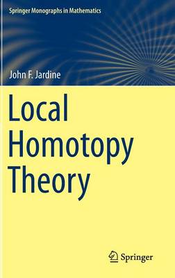 Local Homotopy Theory 2015 ed.