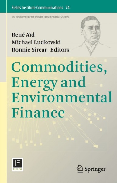 Commodities, Energy and Environmental Finance