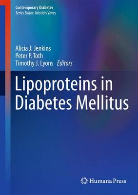 Lipoproteins in Diabetes Mellitus 1st ed. 2014