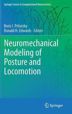 Neuromechanical Modeling of Posture and Locomotion 1st ed. 2016
