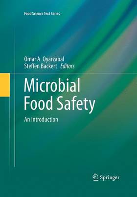 Microbial Food Safety: An Introduction Softcover reprint of the original 1st ed. 2012