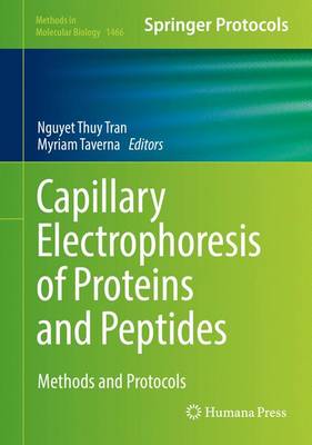 Capillary Electrophoresis of Proteins and Peptides: Methods and Protocols 1st ed. 2016