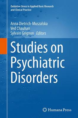 Studies on Psychiatric Disorders Softcover reprint of the original 1st ed. 2015