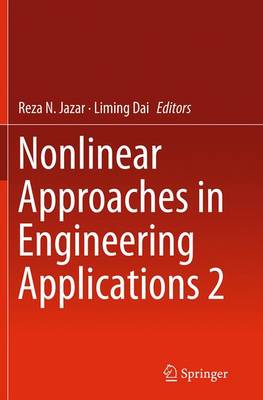 Nonlinear Approaches in Engineering Applications 2 Softcover reprint of the original 1st ed. 2014