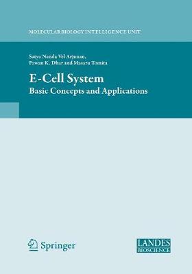 ECell System: Basic Concepts and Applications Softcover reprint of the original 1st ed. 2013