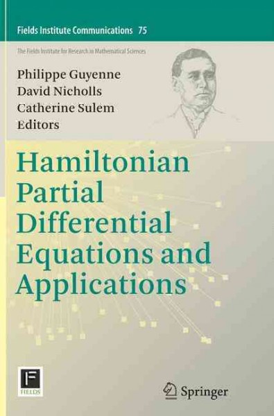 Hamiltonian Partial Differential Equations and Applications Softcover reprint of the original 1st ed. 2015