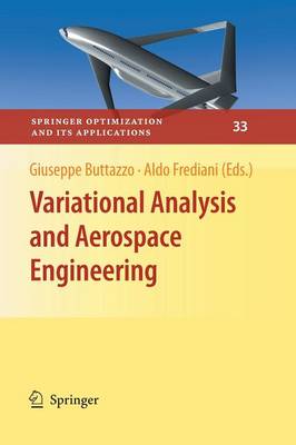 Variational Analysis and Aerospace Engineering Softcover reprint of the original 1st ed. 2009
