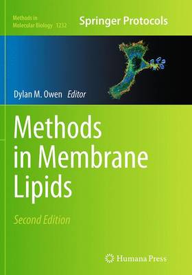 Methods in Membrane Lipids Softcover reprint of the original 2nd ed. 2015