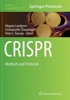 CRISPR: Methods and Protocols Softcover reprint of the original 1st ed. 2015