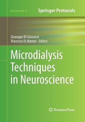 Microdialysis Techniques in Neuroscience Softcover reprint of the original 1st ed. 2013